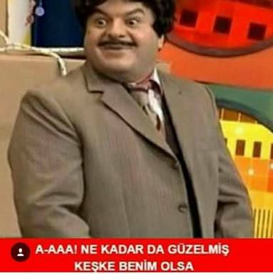 Aa Ne kadarda güzelmiş keşke benim olsa